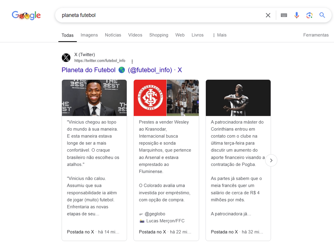 Captura de tela dos resultados do Google para "planeta futebol", destacando o perfil do X (antigo Twitter) "Planeta do Futebol 🌍 (@futebol_info)". Mostra três publicações recentes: uma sobre Vinicius Jr., outra sobre o Internacional buscando reposição com Marquinhos, e outra sobre o interesse do Corinthians em contratar Pogba